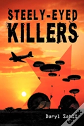 Steely-Eyed Killers