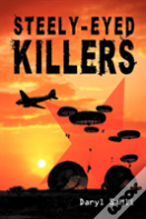 Steely-Eyed Killers