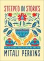 Steeped In Stories - Preview
