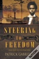Steering To Freedom