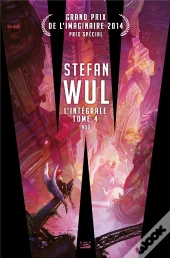 Stefan Wul ; L'Intégrale