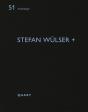 Stefan Wulser + - Preview