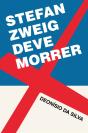 Stefan Zweig Deve Morrer - Preview