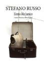 Stefano Russo Homo Mechanico - Preview