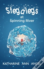 Stegalegs At Spinning River