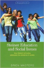 Steiner Educational And Social Issues - Preview
