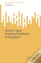 Steiner Type Packing Problems In Digraphs