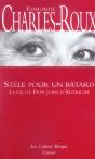 Stele Pour Un Batard ; La Vie De Don Juan D'Autriche - Preview
