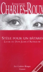 Capa do artigo Stele Pour Un Batard ; La Vie De Don Juan D