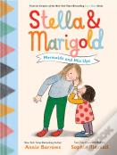 Stella & Marigold: Mermaids And Mix-Ups