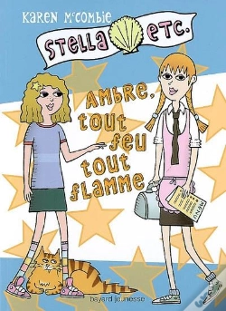 Capa do artigo Stella Etc T.5 ; Ambre Tout Feu Tout Flamme