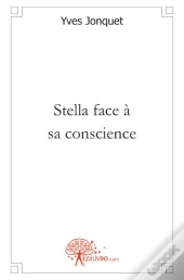 Stella Face À Sa Conscience