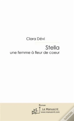 Capa do artigo Stella, Une Femme À Fleur De Coeur