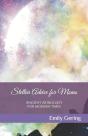 Stellar Advice For Moms - Preview