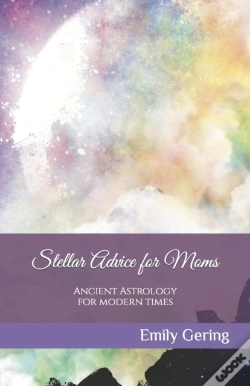 Capa do artigo Stellar Advice For Moms