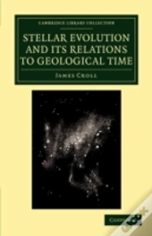 Stellar Evolution And Its Relations To Geological Time