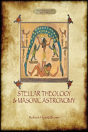 Stellar Theology And Masonic Astronomy - Preview