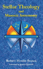 Stellar Theology And Masonic Astronomy - Preview