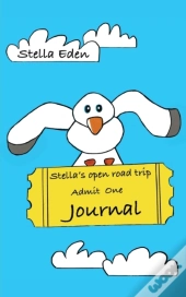 Stella'S Open Road Trip Journal