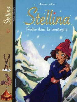 Capa do artigo Stellina T.3 ; Perdue Dans La Montagne