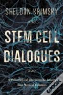 Stem Cell Dialogues