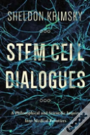 Stem Cell Dialogues