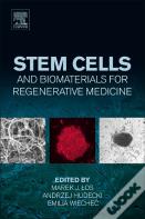 Stem Cells And Biomaterials For Regenerative Medicine