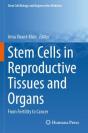 Stem Cells In Reproductive Tissues And Organs - Preview
