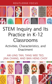 Stem Inquiry And Its Practice In K-12 Classrooms