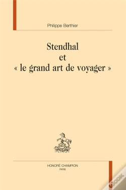 Capa do artigo Stendhal Et Le "Grand Art De Voyager"
