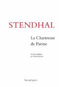 Stendhal ; La Chartreuse De Parme