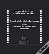 Stendhal, Le Desir De Cinema