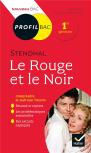 Stendhal, Le Rouge Et Le Noir ; Toutes Les Clés D Analyse Pour Le Bac