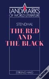 Stendhal: The Red And The Black