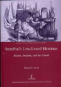 Stendhal'S Less-Loved Heroines - Preview
