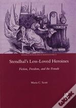 Stendhal'S Less-Loved Heroines