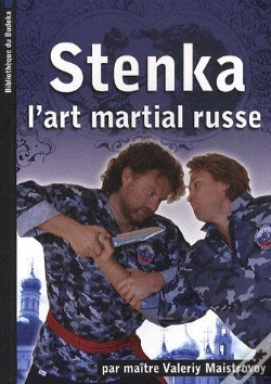Capa do artigo Stenka ; L'Art Martial Russe