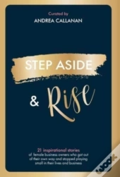 Step Aside & Rise