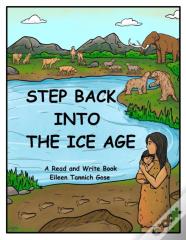 Step Back Into The Ice Age