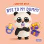 Step By Step. Bye To My Dummy - Preview