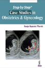 Step By Step: Case Studies In Obstetrics & Gynecology - Preview