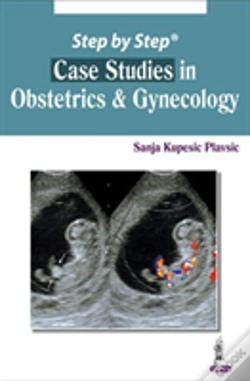 Capa do artigo Step By Step: Case Studies In Obstetrics & Gynecology