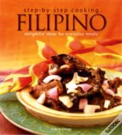 Capa do artigo Step By Step Cooking : Filipino: Delightful Ideas For Everyday Meals