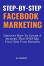 Step-By-Step Facebook Marketing - Preview