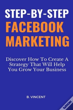 Capa do artigo Step-By-Step Facebook Marketing