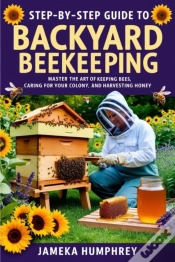 Capa do artigo Step-By-Step Guide To Backyard Beekeeping