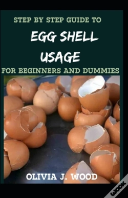 Capa do artigo Step By Step Guide To Egg Shell Usage For Beginners And Dummies