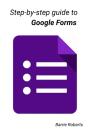 Step-By-Step Guide To Google Forms - Preview
