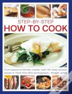 Step-By-Step How To Cook