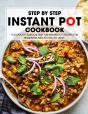 Step By Step Instant Pot Coookbook - Preview